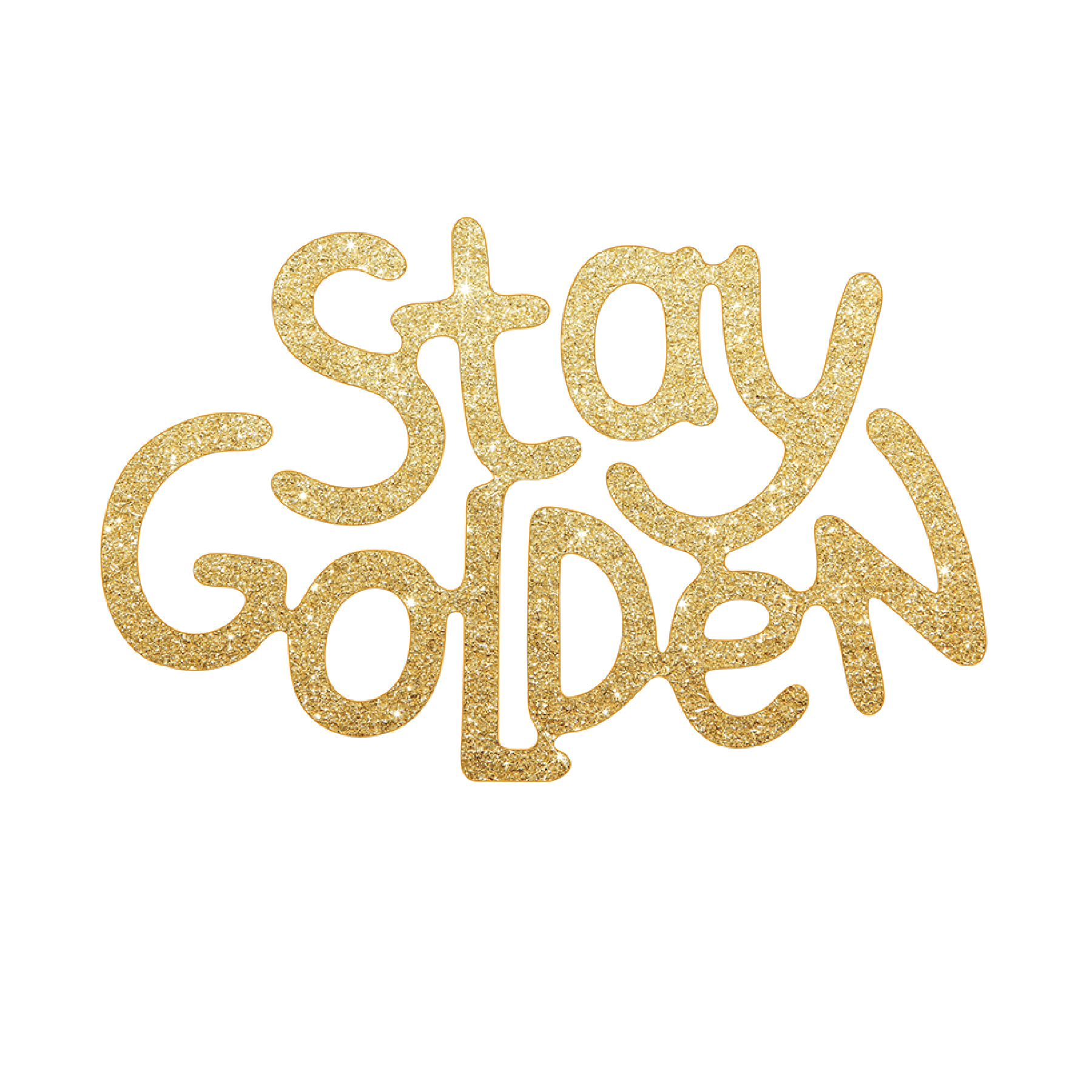 Stay Golden